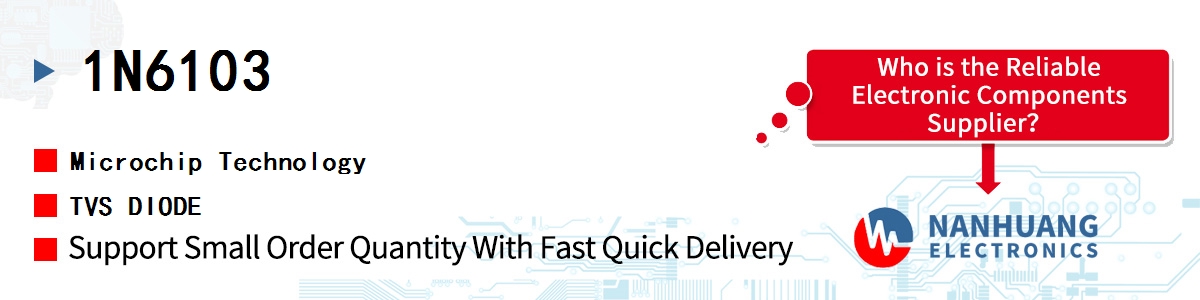 1N6103 Microchip TVS DIODE