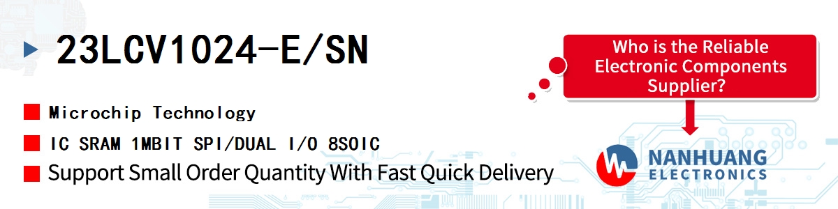 23LCV1024-E/SN Microchip IC SRAM 1MBIT SPI/DUAL I/O 8SOIC