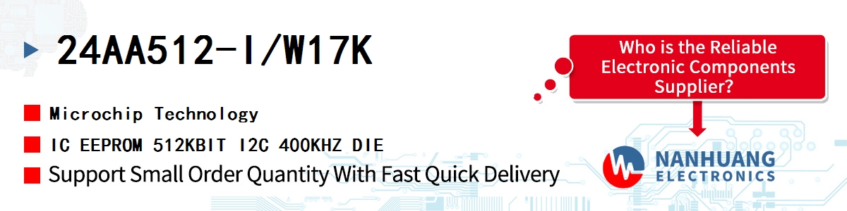 24AA512-I/W17K Microchip IC EEPROM 512KBIT I2C 400KHZ DIE