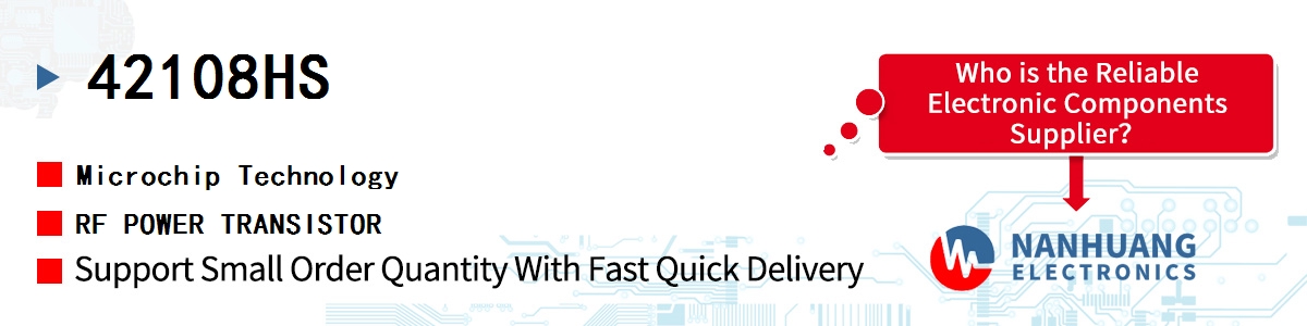 42108HS Microchip RF POWER TRANSISTOR