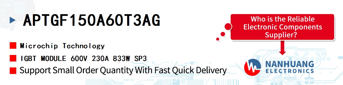 APTGF150A60T3AG Microchip IGBT MODULE 600V 230A 833W SP3