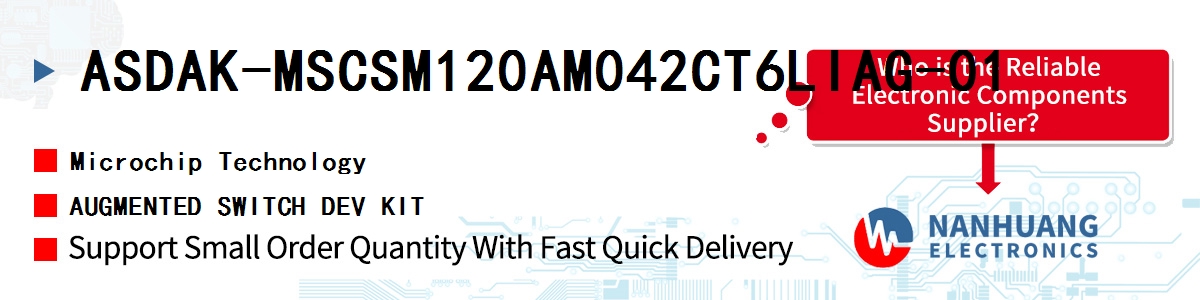 ASDAK-MSCSM120AM042CT6LIAG-01 Microchip AUGMENTED SWITCH DEV KIT
