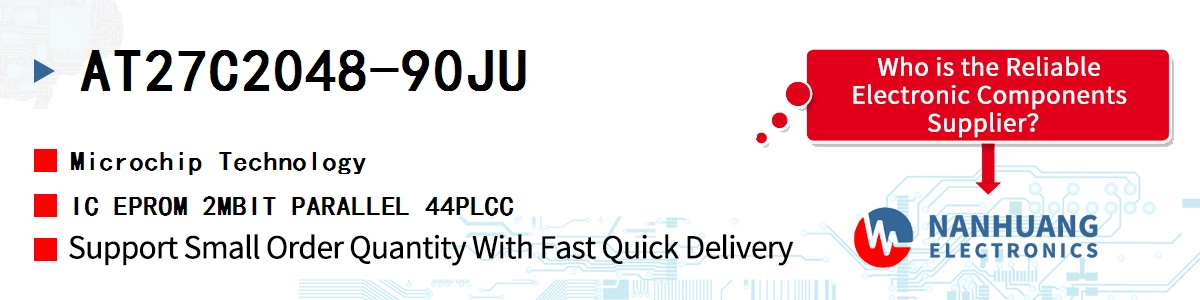 AT27C2048-90JU Microchip IC EPROM 2MBIT PARALLEL 44PLCC