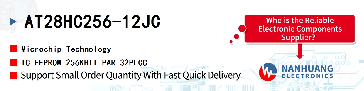 AT28HC256-12JC Microchip IC EEPROM 256KBIT PAR 32PLCC