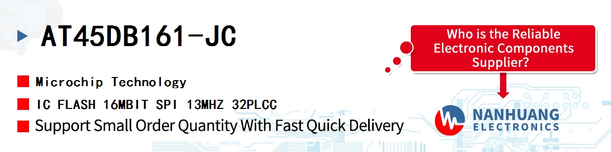 AT45DB161-JC Microchip IC FLASH 16MBIT SPI 13MHZ 32PLCC