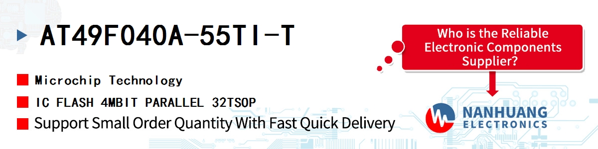 AT49F040A-55TI-T Microchip IC FLASH 4MBIT PARALLEL 32TSOP