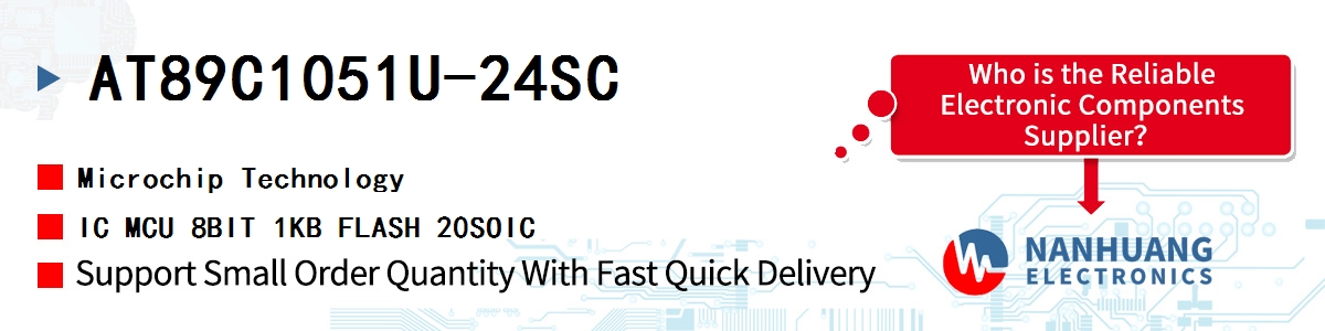 AT89C1051U-24SC Microchip IC MCU 8BIT 1KB FLASH 20SOIC