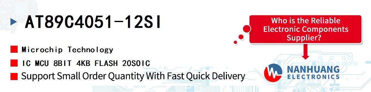 AT89C4051-12SI Microchip IC MCU 8BIT 4KB FLASH 20SOIC