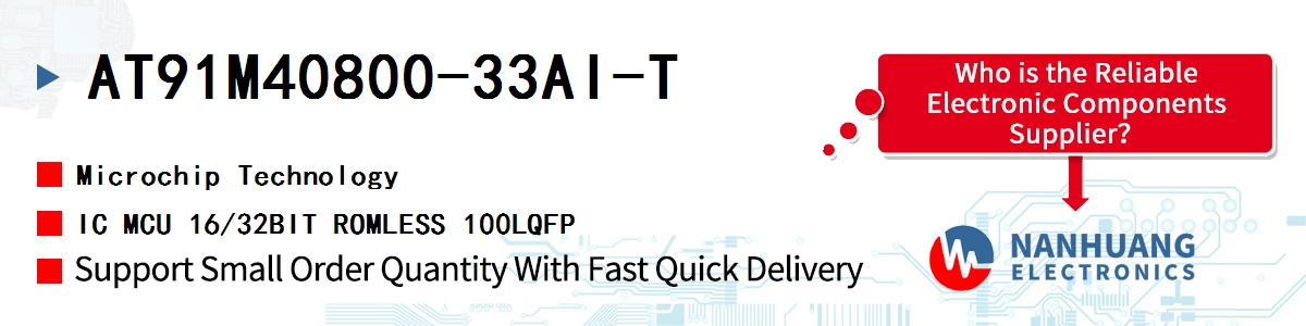 AT91M40800-33AI-T Microchip IC MCU 16/32BIT ROMLESS 100LQFP