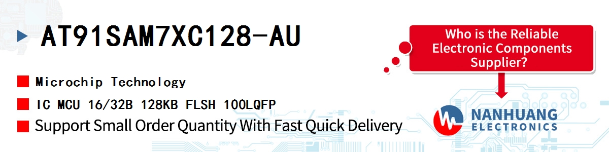 AT91SAM7XC128-AU Microchip IC MCU 16/32B 128KB FLSH 100LQFP