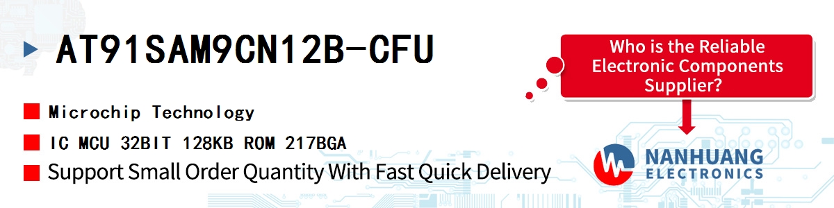 AT91SAM9CN12B-CFU Microchip IC MCU 32BIT 128KB ROM 217BGA