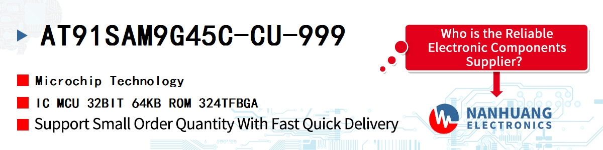 AT91SAM9G45C-CU-999 Microchip IC MCU 32BIT 64KB ROM 324TFBGA