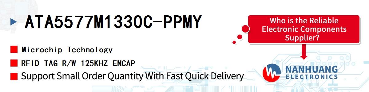 ATA5577M1330C-PPMY Microchip RFID TAG R/W 125KHZ ENCAP