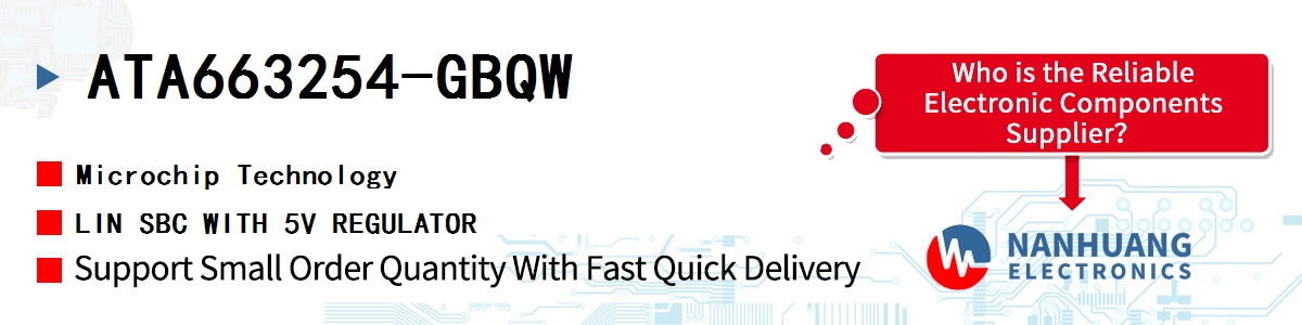ATA663254-GBQW Microchip LIN SBC WITH 5V REGULATOR