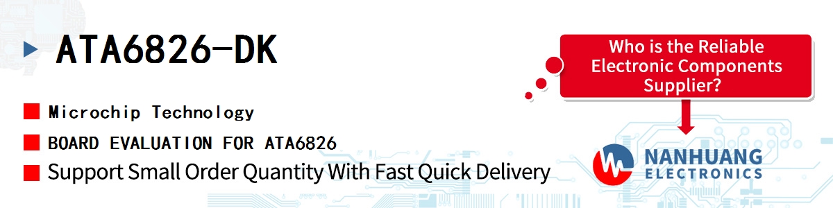 ATA6826-DK Microchip BOARD EVALUATION FOR ATA6826