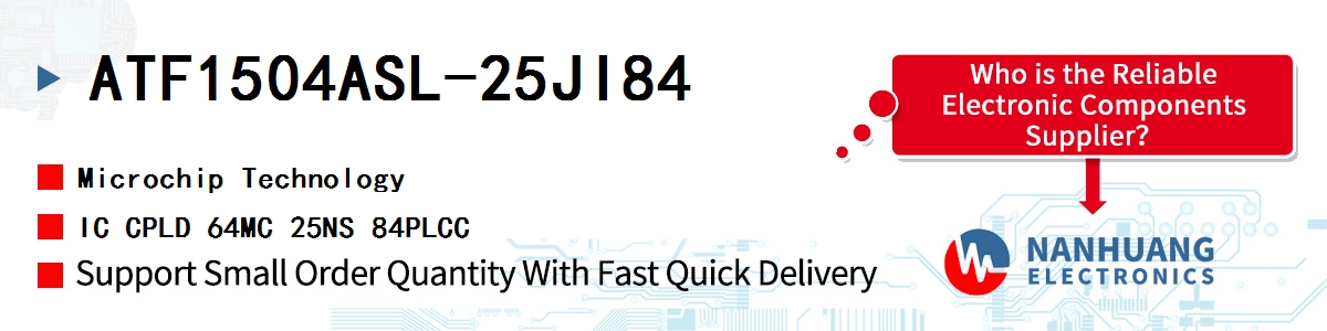 ATF1504ASL-25JI84 Microchip IC CPLD 64MC 25NS 84PLCC