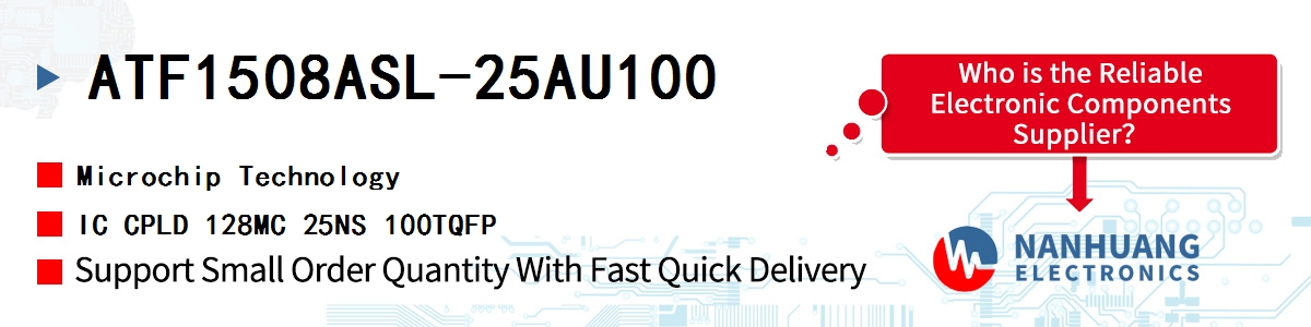 ATF1508ASL-25AU100 Microchip IC CPLD 128MC 25NS 100TQFP