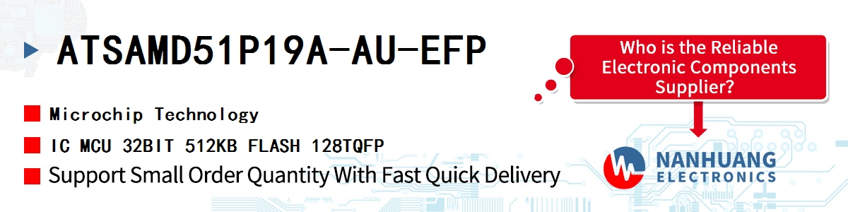 ATSAMD51P19A-AU-EFP Microchip IC MCU 32BIT 512KB FLASH 128TQFP