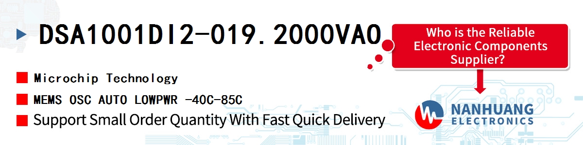DSA1001DI2-019.2000VAO Microchip MEMS OSC AUTO LOWPWR -40C-85C