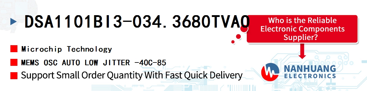 DSA1101BI3-034.3680TVAO Microchip MEMS OSC AUTO LOW JITTER -40C-85