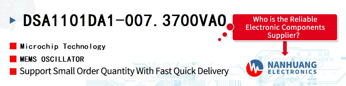 DSA1101DA1-007.3700VAO Microchip MEMS OSCILLATOR