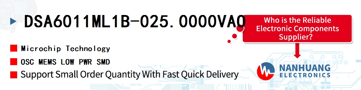 DSA6011ML1B-025.0000VAO Microchip OSC MEMS LOW PWR SMD