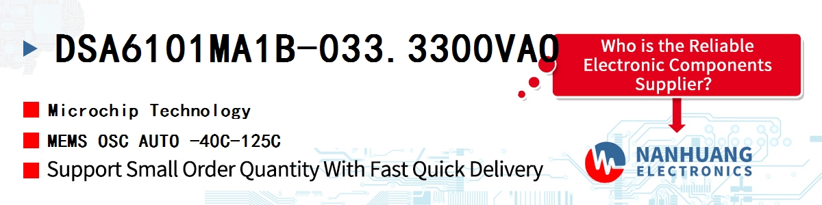 DSA6101MA1B-033.3300VAO Microchip MEMS OSC AUTO -40C-125C