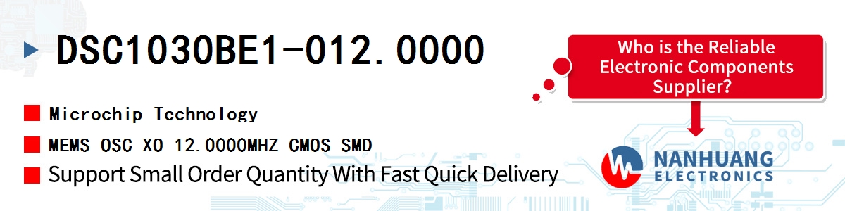 DSC1030BE1-012.0000 Microchip MEMS OSC XO 12.0000MHZ CMOS SMD