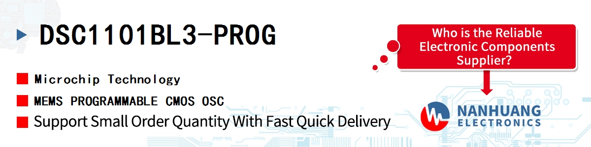 DSC1101BL3-PROG Microchip MEMS PROGRAMMABLE CMOS OSC