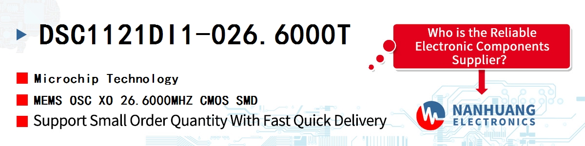 DSC1121DI1-026.6000T Microchip MEMS OSC XO 26.6000MHZ CMOS SMD