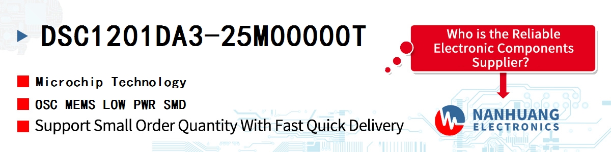 DSC1201DA3-25M00000T Microchip OSC MEMS LOW PWR SMD