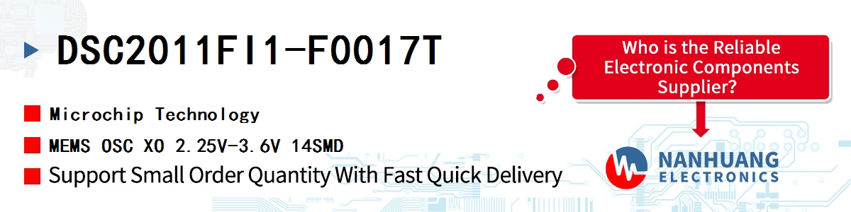 DSC2011FI1-F0017T Microchip MEMS OSC XO 2.25V-3.6V 14SMD