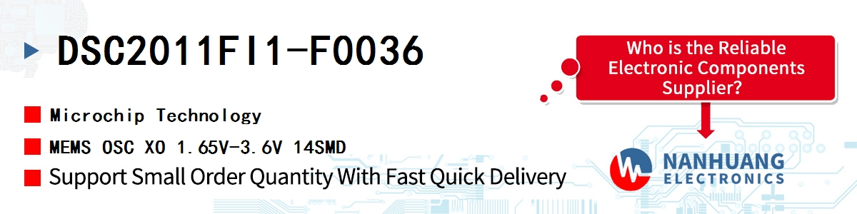 DSC2011FI1-F0036 Microchip MEMS OSC XO 1.65V-3.6V 14SMD