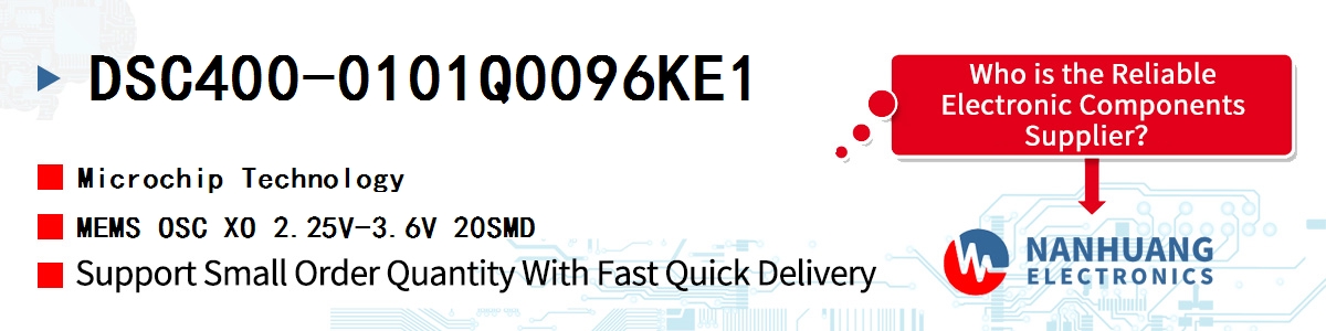 DSC400-0101Q0096KE1 Microchip MEMS OSC XO 2.25V-3.6V 20SMD