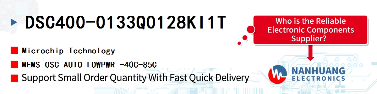 DSC400-0133Q0128KI1T Microchip MEMS OSC AUTO LOWPWR -40C-85C