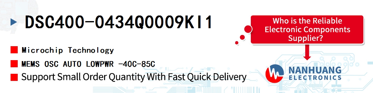 DSC400-0434Q0009KI1 Microchip MEMS OSC AUTO LOWPWR -40C-85C