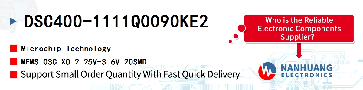 DSC400-1111Q0090KE2 Microchip MEMS OSC XO 2.25V-3.6V 20SMD