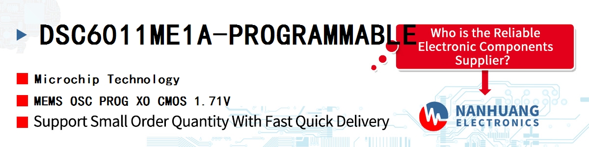 DSC6011ME1A-PROGRAMMABLE Microchip MEMS OSC PROG XO CMOS 1.71V