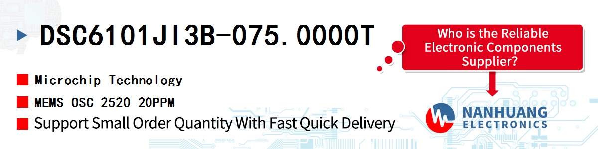 DSC6101JI3B-075.0000T Microchip MEMS OSC 2520 20PPM