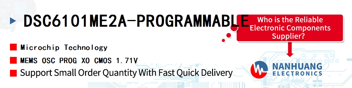 DSC6101ME2A-PROGRAMMABLE Microchip MEMS OSC PROG XO CMOS 1.71V