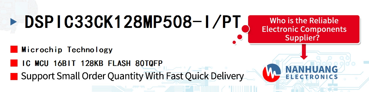 DSPIC33CK128MP508-I/PT Microchip IC MCU 16BIT 128KB FLASH 80TQFP