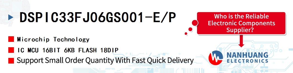 DSPIC33FJ06GS001-E/P Microchip IC MCU 16BIT 6KB FLASH 18DIP
