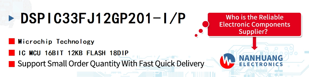 DSPIC33FJ12GP201-I/P Microchip IC MCU 16BIT 12KB FLASH 18DIP