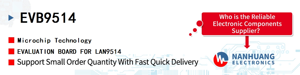 EVB9514 Microchip EVALUATION BOARD FOR LAN9514