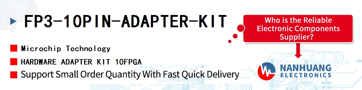 FP3-10PIN-ADAPTER-KIT Microchip HARDWARE ADAPTER KIT 10FPGA