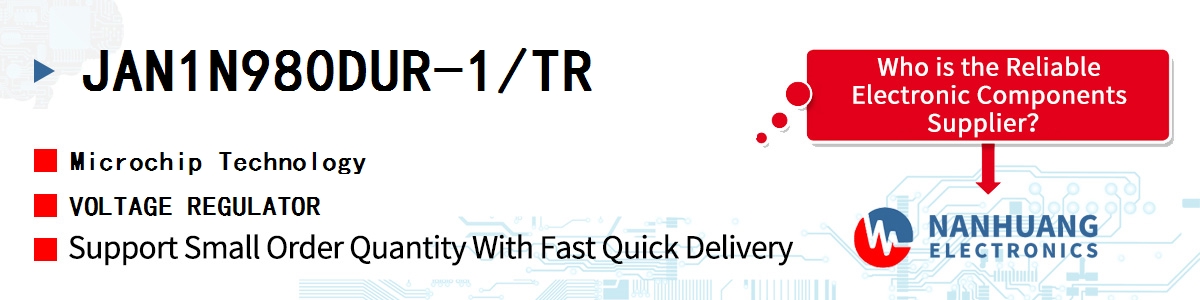 JAN1N980DUR-1/TR Microchip VOLTAGE REGULATOR