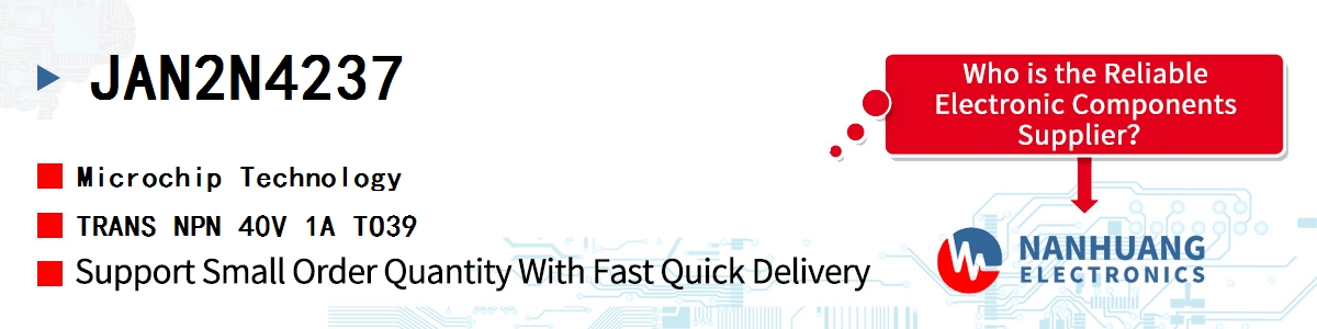 JAN2N4237 Microchip TRANS NPN 40V 1A TO39