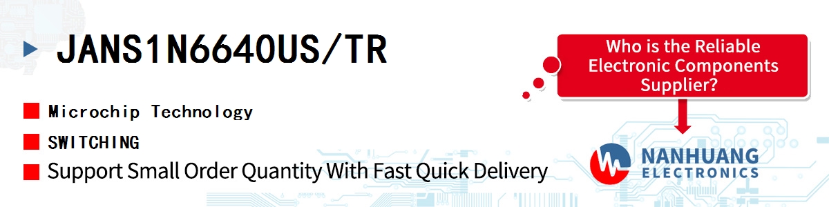 JANS1N6640US/TR Microchip SWITCHING