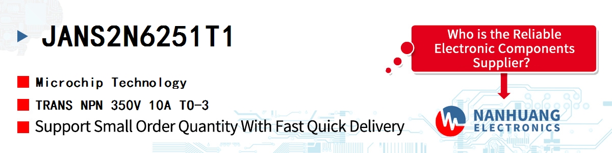 JANS2N6251T1 Microchip TRANS NPN 350V 10A TO-3