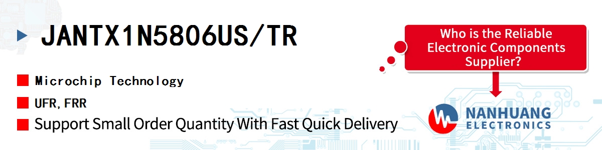 JANTX1N5806US/TR Microchip UFR,FRR